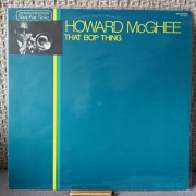 Howard McGhee - That Bop Thing