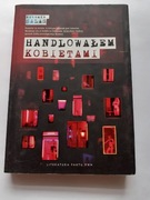 Handlowałem Kobietami