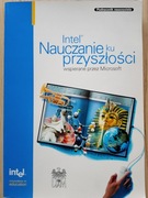 Intel Nauczanie ku przyszłości - praca zbiorowa 