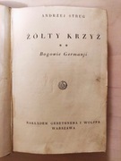 Andrzej Strug - Żółty Krzyż tom 2