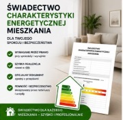 Świadectwo Charakterystyki Energetycznej Mieszkania | Promocja- 90zł
