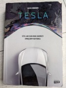 TESLA CZYLI JAK ELON MUSK Hamish McKenzie