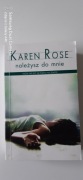 NALEZYSZ DO MNIE Karen Rose