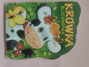 Książka dziecięca krówka ślicznotka 2005rok 