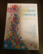 Cudowne 9 miesięcy Dorota Mirska-Królikowska