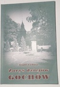 Teofil Cichosz Zarys dziejów Gochów