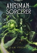 Warhammer 40K: Ahriman: Sorcerer