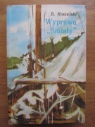 Wyprawa Śmiały __  Bolesław K.  Kowalski