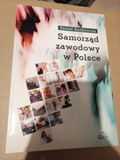 Paweł Antkowiak Samorząd zawodowy w Polsce 