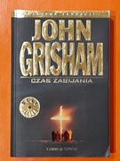 John Grisham - CZAS ZABIJANIA 