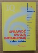 Sprawdź swoją inteligencję - testy         Peter Lauster