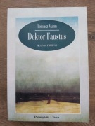Doktor Faustus - Tomasz Mann