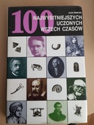 100 najwybitniejszych uczonych wszech czasów 