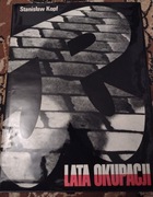"Lata Okupacji" Stanisław Kopf 