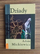 Dziady, Adam Mickiewicz, Polskapresse, 2005