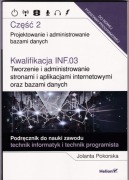 PROJEKTOWANIE I ADMINISTROWANIE BAZAMI DANYCH INF.03 cz.2 HELION 2019