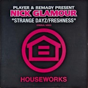 PLAYER & REMADY pres. NICK GLAMOUR - Strange Dayz / Freshness