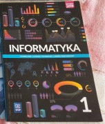 Informatyka 1. Podręcznik do liceum/technikum 