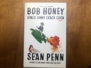SEAN PENN Bob Honey Sings Jimmy Crack Crn AUTOGRAF