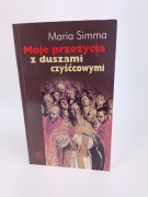 Moje przeżycia z duszami czyśćcowymi Maria Simma