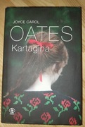 "Kartagina" Joyce Carol Oates