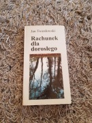 Jan Twardowski rachunek dla dorosłego