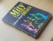 Mity z pięciu stron świata - Tadeusz Margul - 1989 r.