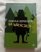 Szkoła szpiegów na wakacjach - Stuart Gibbs