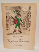 Kapitan Fracasse Antoni Uniechowski - ilustracje, Maciej Żurowski 