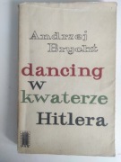 Dancing w Kwaterze Hitlera Andrzej Brycht