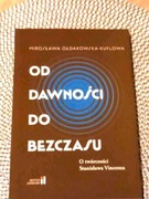 ,,Od dawności do bezczasu'' o twórczości Stanisława Vincenza