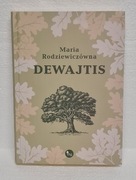 Dewajtis - Maria Rodziewczówna NOWA