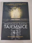 Wszystkie nasze tajemnice. Jess  Ryder