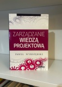 Zarządzanie wiedzą projektową - Paweł Wyrozębski