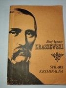 Józef Ignacy Kraszewski Sprawa Kryminalna Książka 