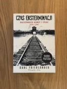 Saul Friedlander - Czas eksterminacji 