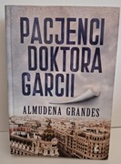 Pacjenci doktora Garcii - Almudena Grandes NOWA