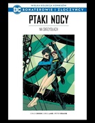 Ptaki Nocy: Na Skrzydłach