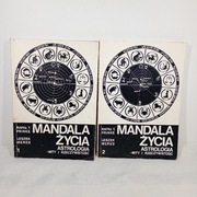 Mandala Życia. Astrologia Mity i Rzeczywistość. Tom 1+2