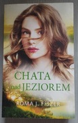 CHATA nad JEZIOREM ROMA J. Fiszer