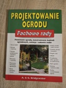 Projektowanie ogrodu. Fachowe rady - Bridgewater