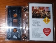 Miłość Przyjaźń Muzyka 1992-1999 MC