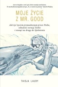 OKAZJA Taisja Laudy MOJE ŻYCIE Z MR. GOOd
