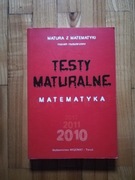 książka "testy maturalne matematyka 2010" zakres rozszerzony 