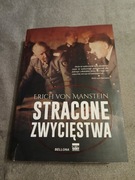Erich von Manstein - Stracone zwycięstwa