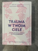 Sara Szal Gottfried - Trauma w twoim ciele 