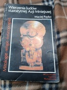 WIERZENIA LUDÓW STAROŻYTNEJ AZJI MNIEJSZEJ MACIEJ POPKO