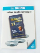 Audiobook Brian Tracy, Milionerzy z wyboru - 21 tajemnic sukcesu.