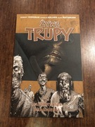 Komiks Żywe trupy 4 Najskrytsze pragnienia Robert Kirkman