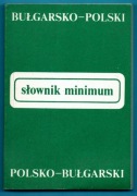 Słownik minimum BUŁGARSKO-POLSKI